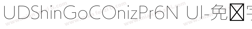 UDShinGoCOnizPr6N Ul字体转换